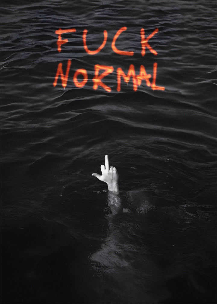 Fuck Normal