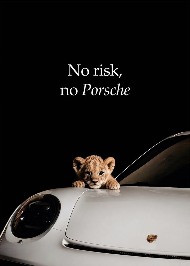 Porsche - No Risk