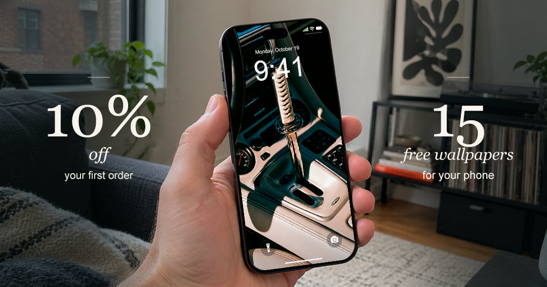 10% off your first order and 15 free wallpapers for your phone